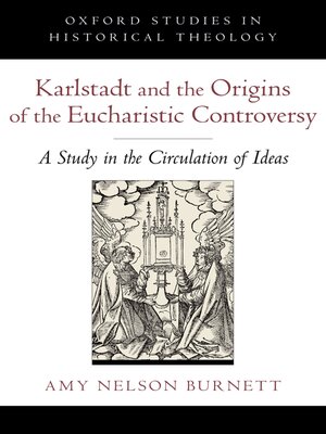 cover image of Karlstadt and the Origins of the Eucharistic Controversy